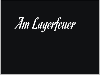 Am Lagerfeuer
